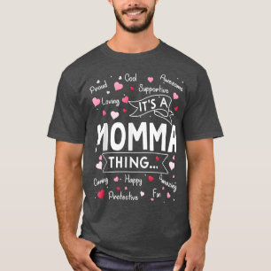 T-shirt C'est une Momma Chose drôle Dire Mignonne Grand-Mè