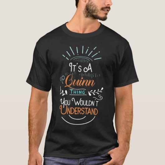 T-shirt C'est une Quinn que vous ne comprendriez pas (Devant)