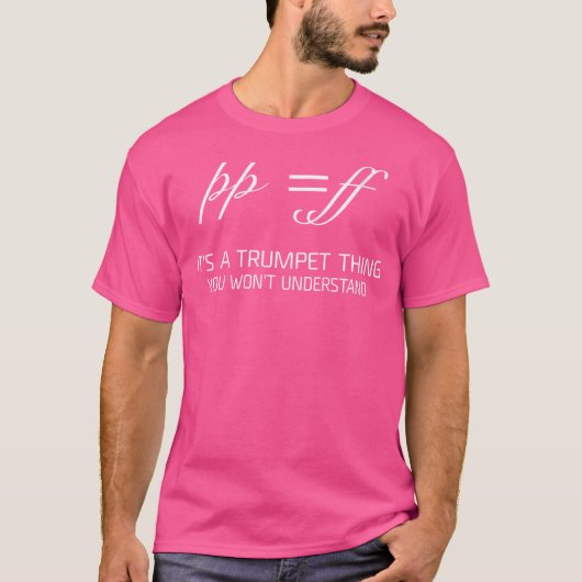 T-shirt C'Est Une Trompette Que Vous Ne Comprendrez Pas Tr (Devant)