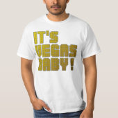 T-shirt C'est Vegas Bébé ! (Devant)