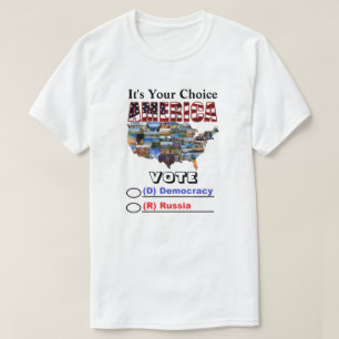 T-shirt C'est votre choix AMERICA VOTE (D) Démocratie ou..