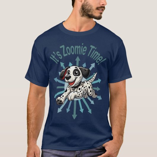 T-shirt C'est Zoomie Time Dalmatien (Devant)
