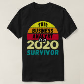 T-shirt CET Analyste D'Affaires EST UN SURVIVANT PANDÉMIQU (Design devant)