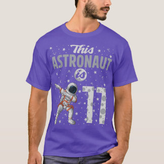 T-shirt Cet astronaute est 11 astronaute bombardant 11e an