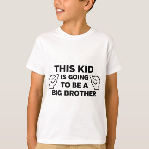 T-shirt Cet enfant va être un frère
