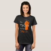 T-shirt Cet Enseignant A Eu Assez De Violences À La Fusée (Devant entier)