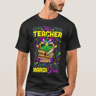 T-shirt Cet Enseignant aime Mardi Gras Festi Fête du Carna