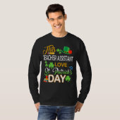 T-shirt Cet enseignant Assistant Love St Patrick S Day She (Devant entier)