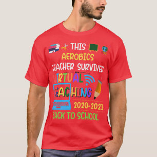 T-shirt Cet enseignant d'aérobic a survécu à l'enseignemen