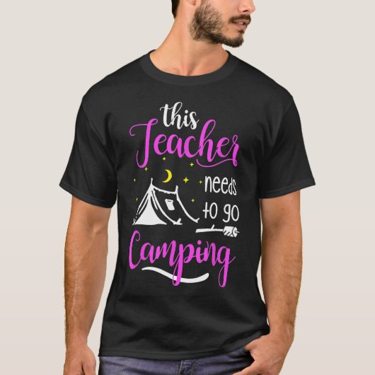 T-shirt Cet Enseignant Doit Aller Camping Camp Enseignant (Devant)