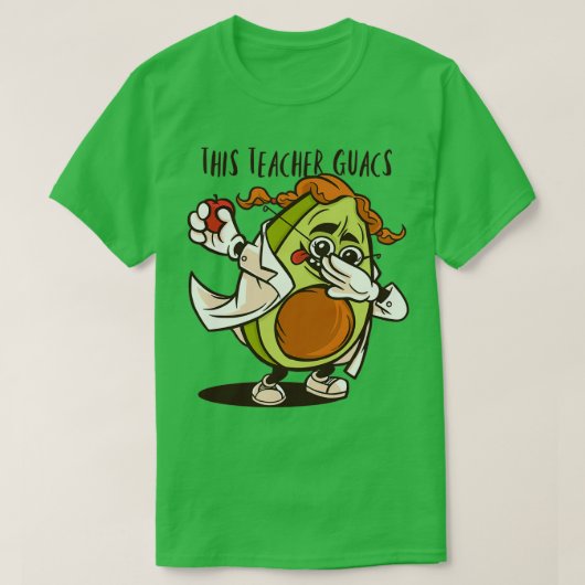 T-shirt Cet enseignant Guacs Dabbing Dabbing Avocado Ensei (Design devant)