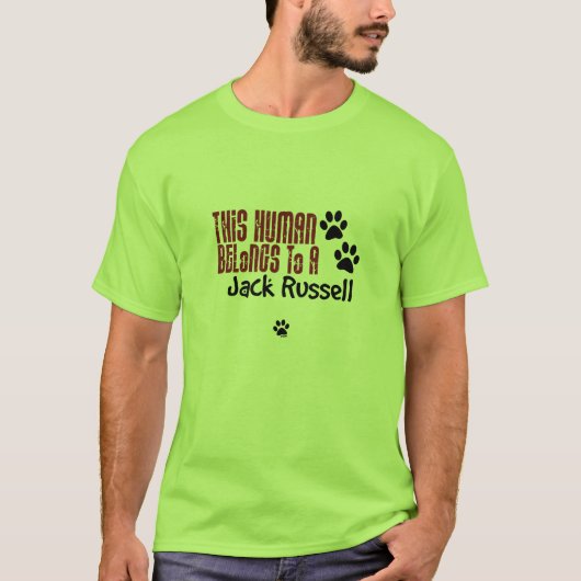 T-shirt Cet humain appartient à un Jack Russell (Devant)