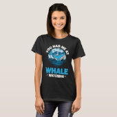 T-shirt Cetacean Orca Whale Watching  4 (Devant entier)