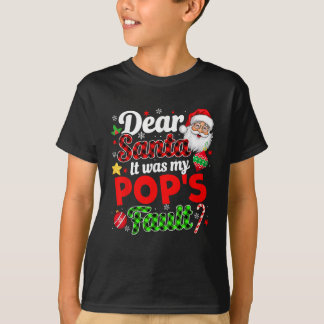 T-shirt C'était la faute de mon Pop Noël de famille amusan