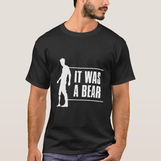 T-shirt C'Était Une Prothèse De Jambe D'Ours (Devant)