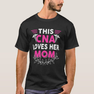 T-shirt Cette aide-soignante aime sa maman