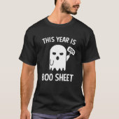 T-shirt Cette année est Boo Sheet - Ghost Halloween mème c (Devant)