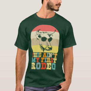 T-shirt Cette annonce mon premier rodéo cowboy