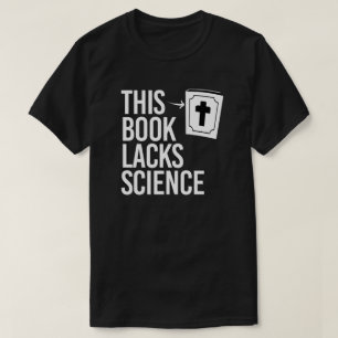 T-shirt Cette Bible manque de science