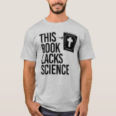 T-shirt Cette Bible manque de science (Devant)