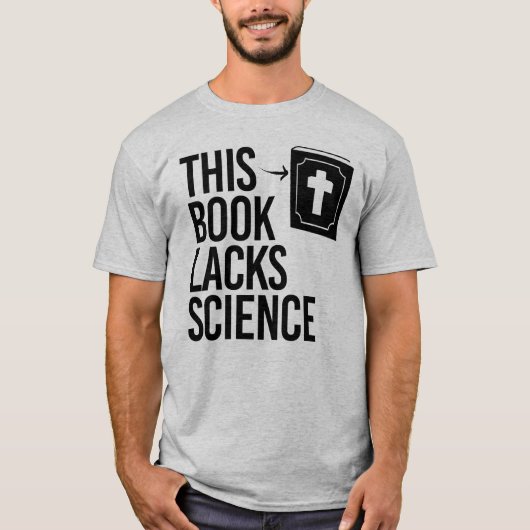 T-shirt Cette Bible manque de science (Devant)