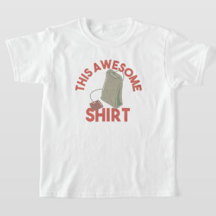T-shirt Cette Chemise À Thé Magnifique