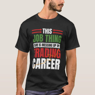 T-shirt Cette Chose De Travail Assurément Met En Danger Ma