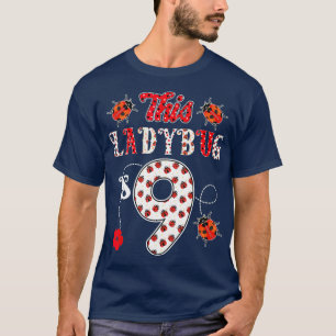 T-shirt Cette coccinelle a 9 ans 9e anniversaire fille