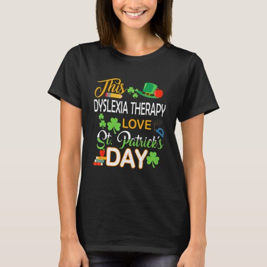 T-shirt Cette Dyslexie Thérapie Aimer Saint Patrick's Day (Devant)