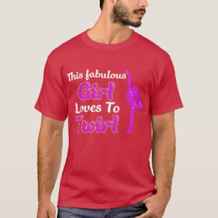 T-shirt Cette Fabuleuse Fille Aime Twirl Funny Majorette