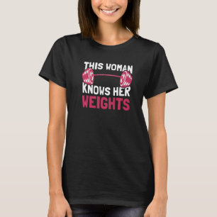 T-shirt Cette Femme Connaît Ses Poids Gym Female Bodybuild