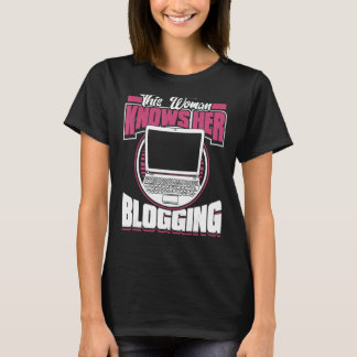 T-shirt Cette Femme Connaît Son Contenu De Blogging Créate