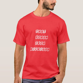 T-shirt Cette femme du Michigan 10