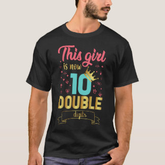 T-shirt Cette Fille A Maintenant 10 Chiffres Doubles