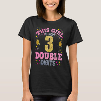 T-shirt Cette Fille A Maintenant 3 Ans C'Est Mon 3e Annive
