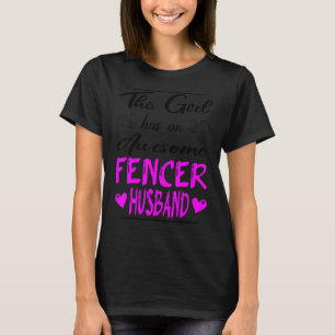 T-shirt Cette Fille A Un Magnifique Mari Fencer