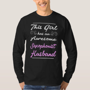 T-shirt Cette Fille A Un Magnifique Mari Saxophoniste 1