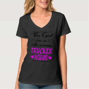 T-shirt Cette Fille A Un Magnifique Mari Trucker