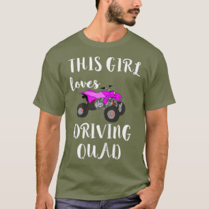 T-shirt Cette Fille Adore Conduire Quad ATV Quatre Routeur