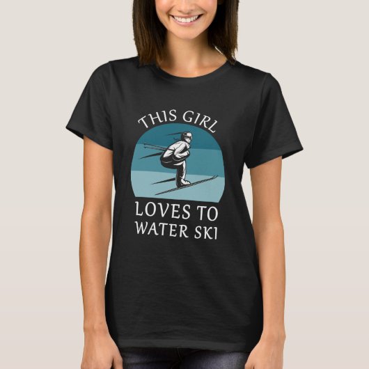 T-shirt Cette Fille Aime Faire Du Ski Nautique - Ski - Ski (Devant)