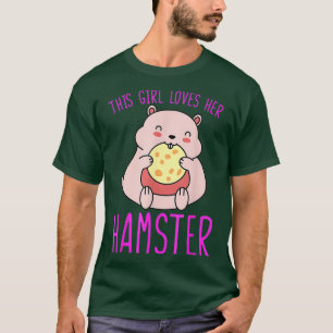 T-shirt Cette fille aime son hamster hamesters propriétair