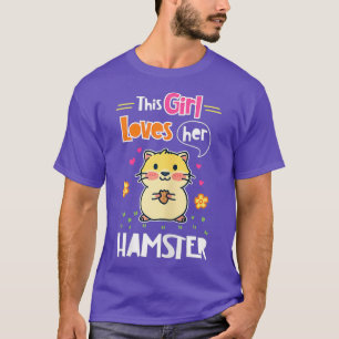 T-shirt Cette fille aime son Hamster I mignon design anima