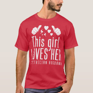 T-shirt Cette Fille Aime Son Hus Électricien