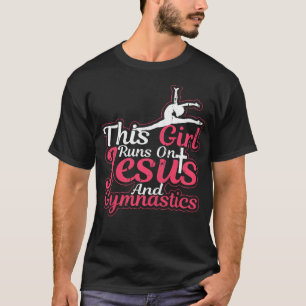 T-shirt Cette Fille Court Sur Jésus Et Gymnastique Chrétie