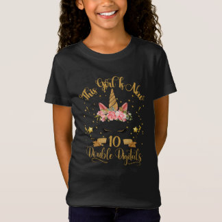 T-Shirt Cette fille est maintenant 10 doubles chiffres-Or