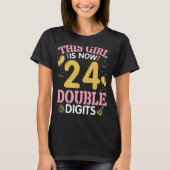 T-shirt Cette Fille Est Maintenant 24 Ans Double Chiffres  (Devant)