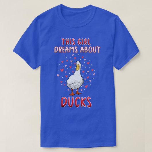 T-shirt Cette Fille Rêve De Canards (Design devant)