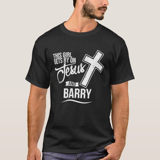 T-shirt Cette fille s'amuse sur Jésus et BARRY BAR religie (Devant)