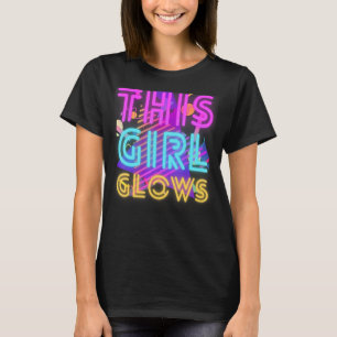 T-shirt Cette fille souffle le Neon Party des années 80 ré