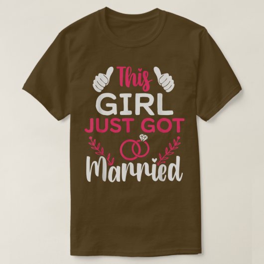 T-shirt Cette Fille vient de se marier juste mariée mariée (Design devant)